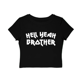 Hell Yeah Brother Women's Baby Tee - Goth Cloth Co.T-Shirt23915382427494394871