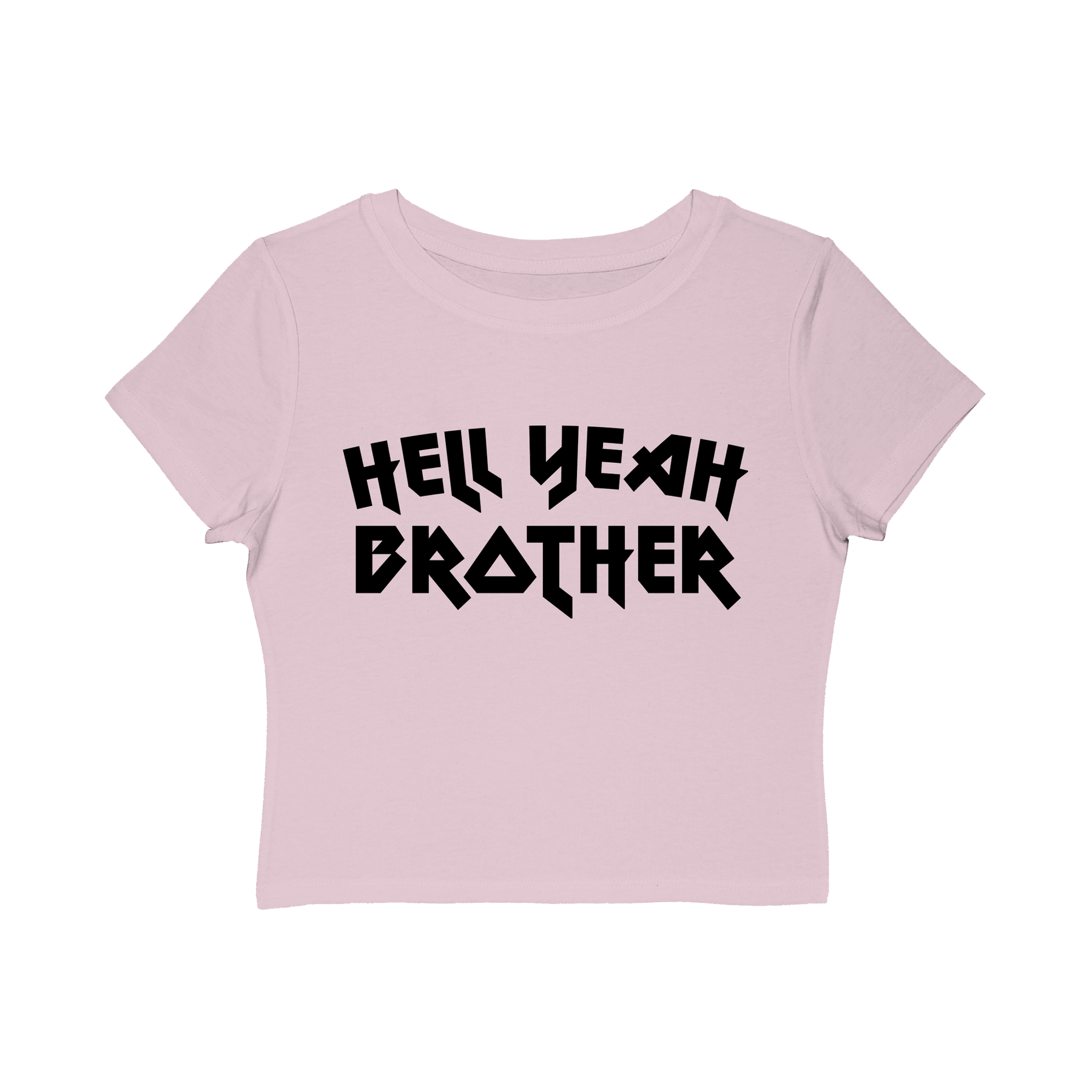 Hell Yeah Brother Women's Baby Tee - Goth Cloth Co.T-Shirt24060550998572455924