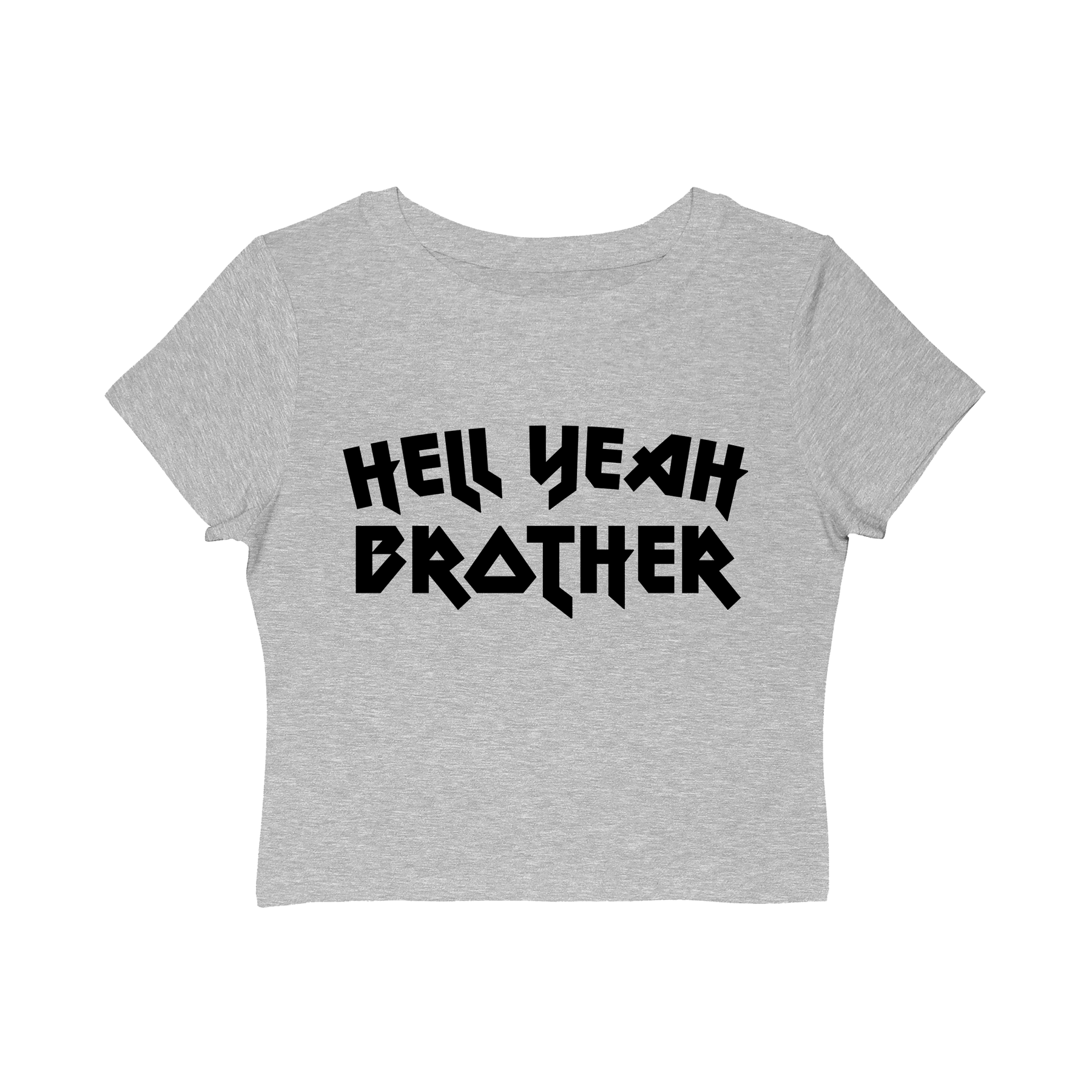 Hell Yeah Brother Women's Baby Tee - Goth Cloth Co.T-Shirt64370559925798356368