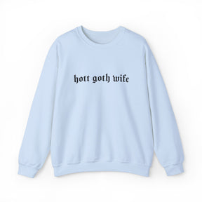 Hott Goth Wife Long Sleeve Crew Neck Sweatshirt - Goth Cloth Co.Sweatshirt11096852731316870204