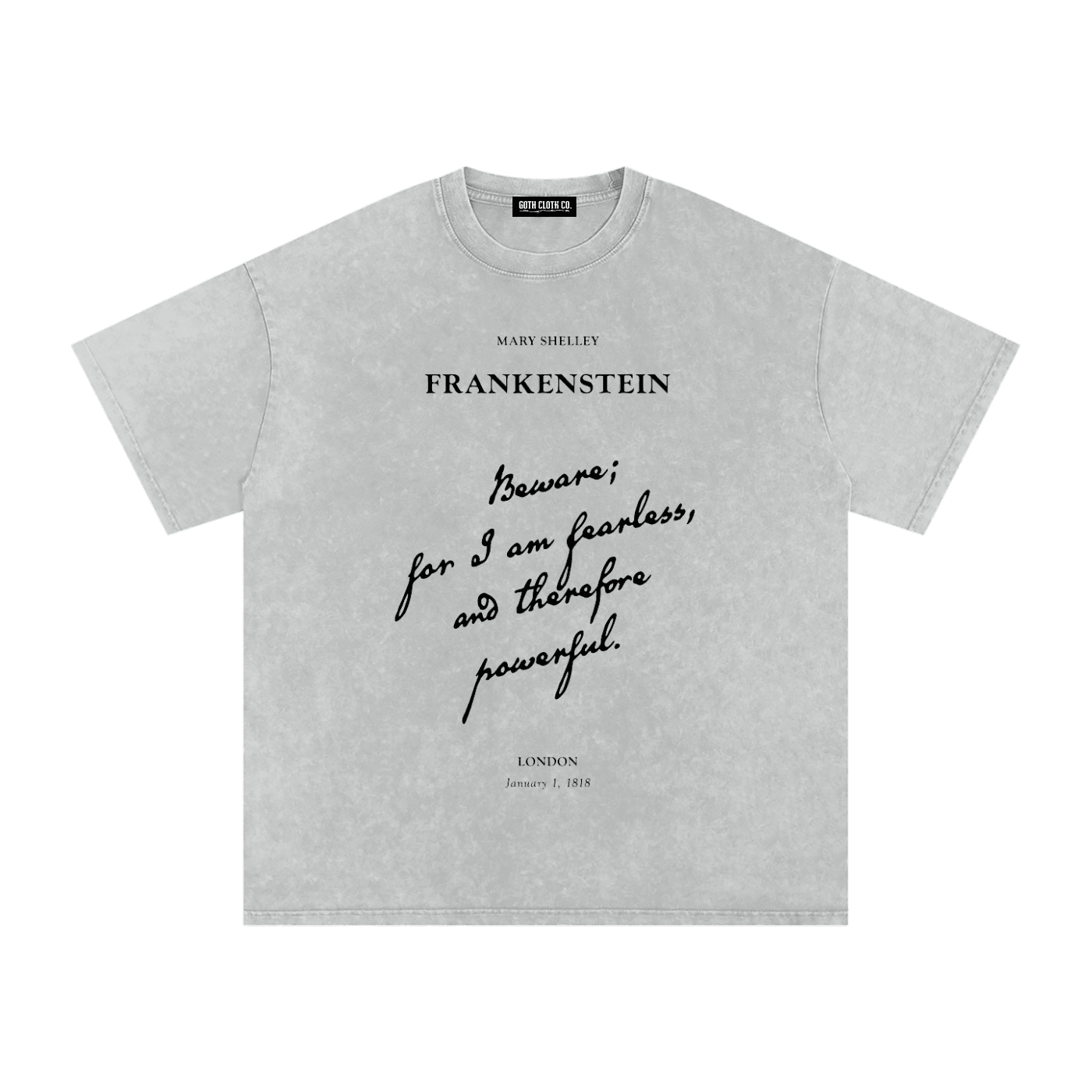 I am Fearless Frankenstein Acid Wash T-Shirt