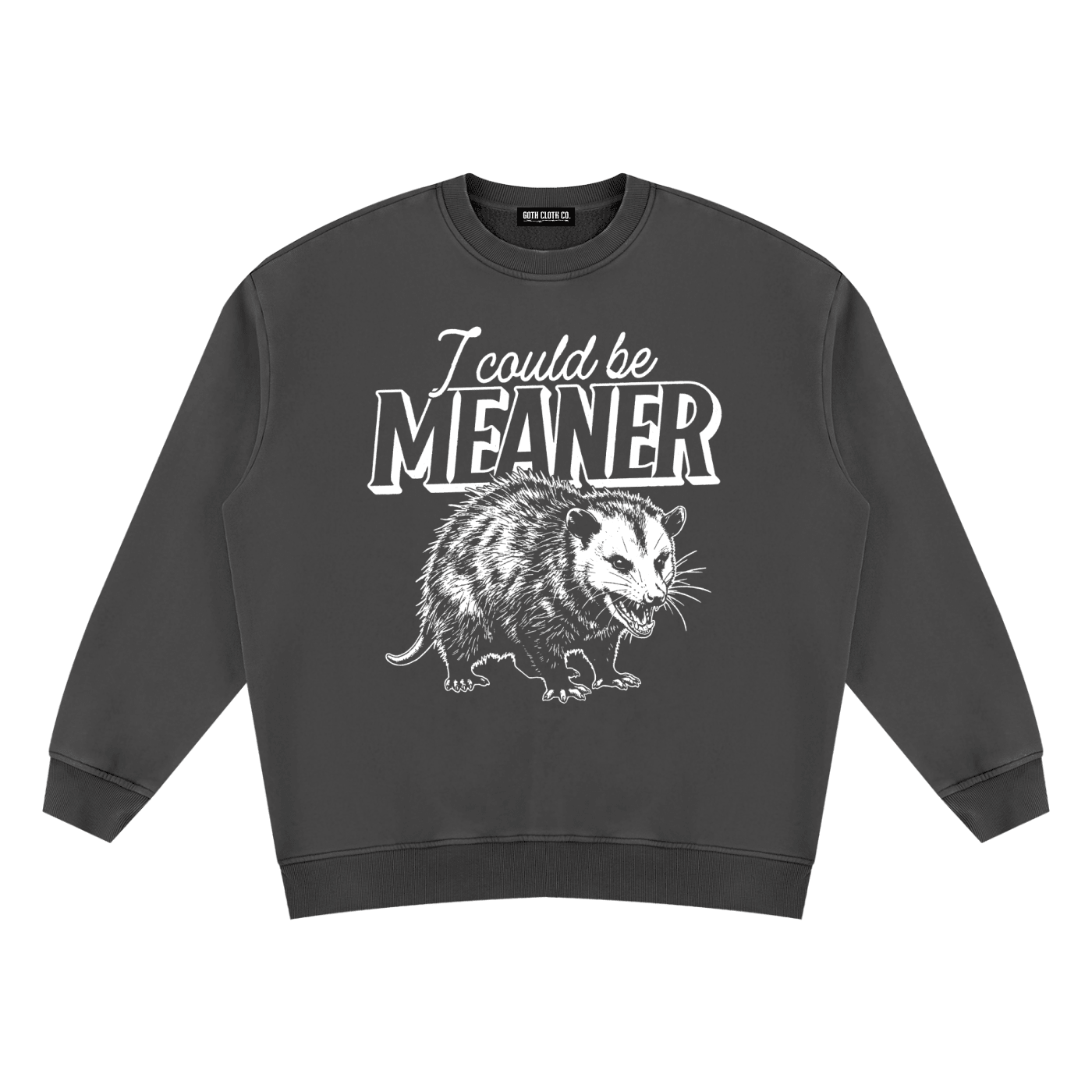 I Could be Meaner Vintage Wash Fleece Sweatshirt - Goth Cloth Co.260916PODRA0138001