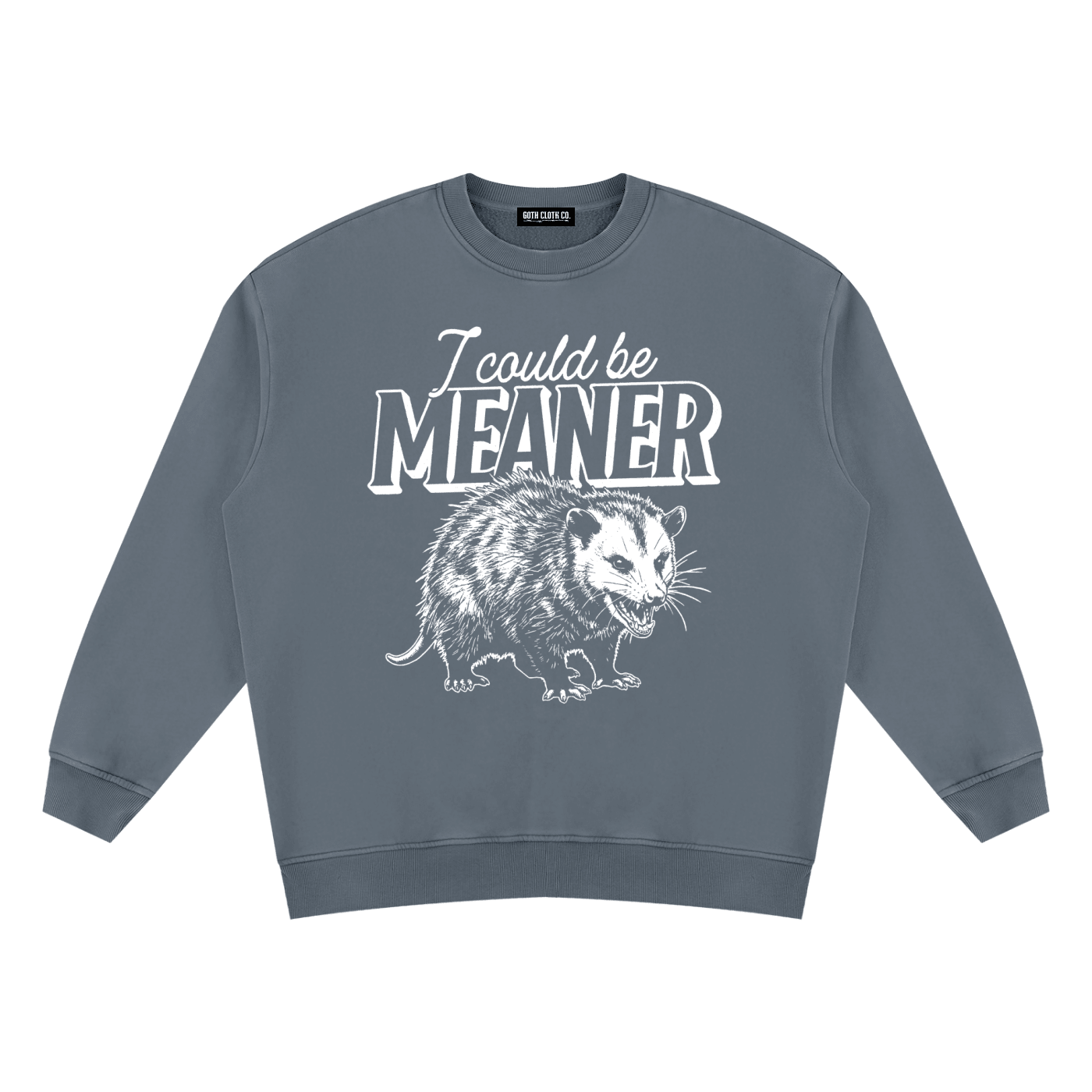 I Could be Meaner Vintage Wash Fleece Sweatshirt - Goth Cloth Co.260916PODRA0138011