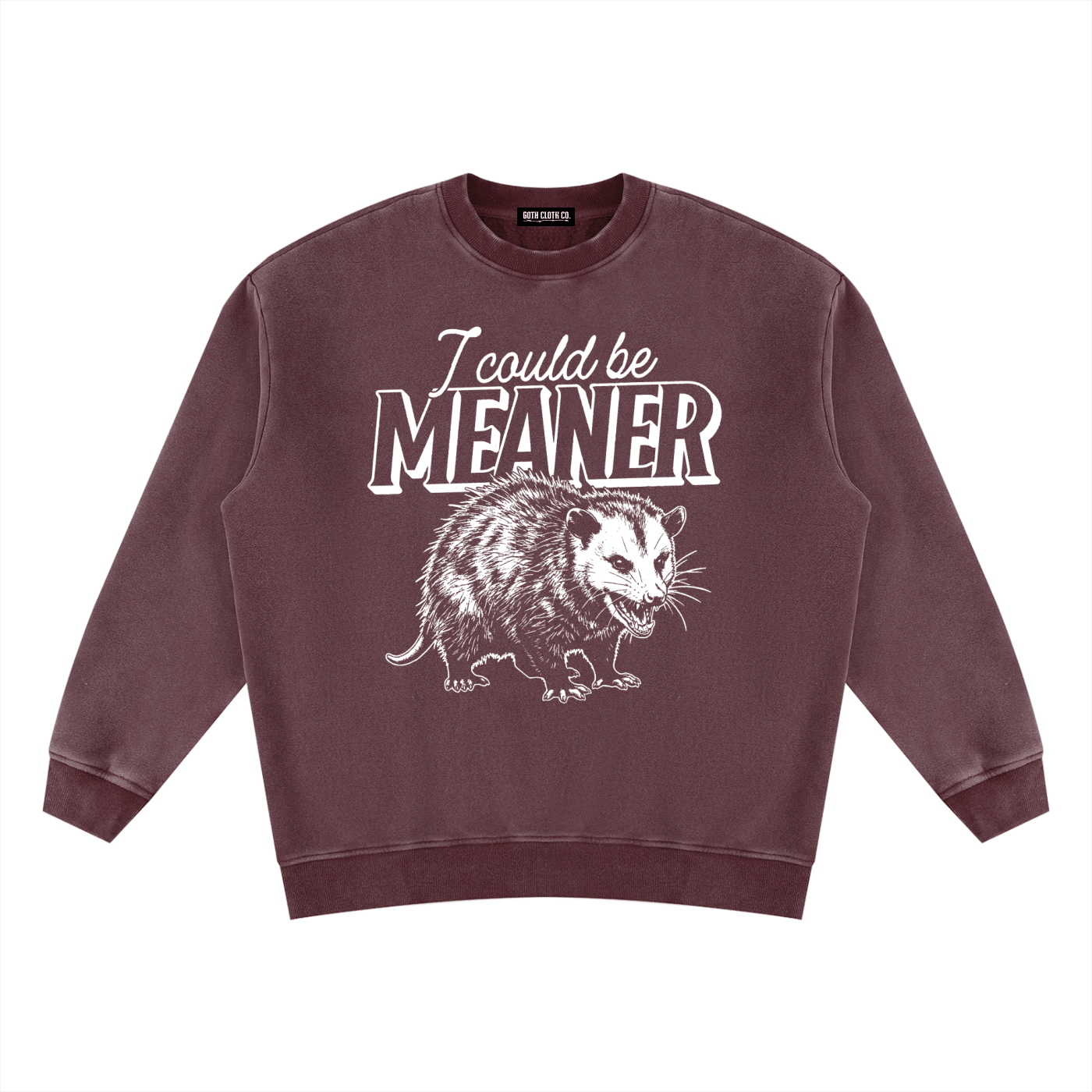 I Could be Meaner Vintage Wash Fleece Sweatshirt - Goth Cloth Co.260916PODRA0138016