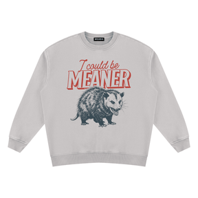 I Could be Meaner Vintage Wash Fleece Sweatshirt - Goth Cloth Co.260916PODRA0177006