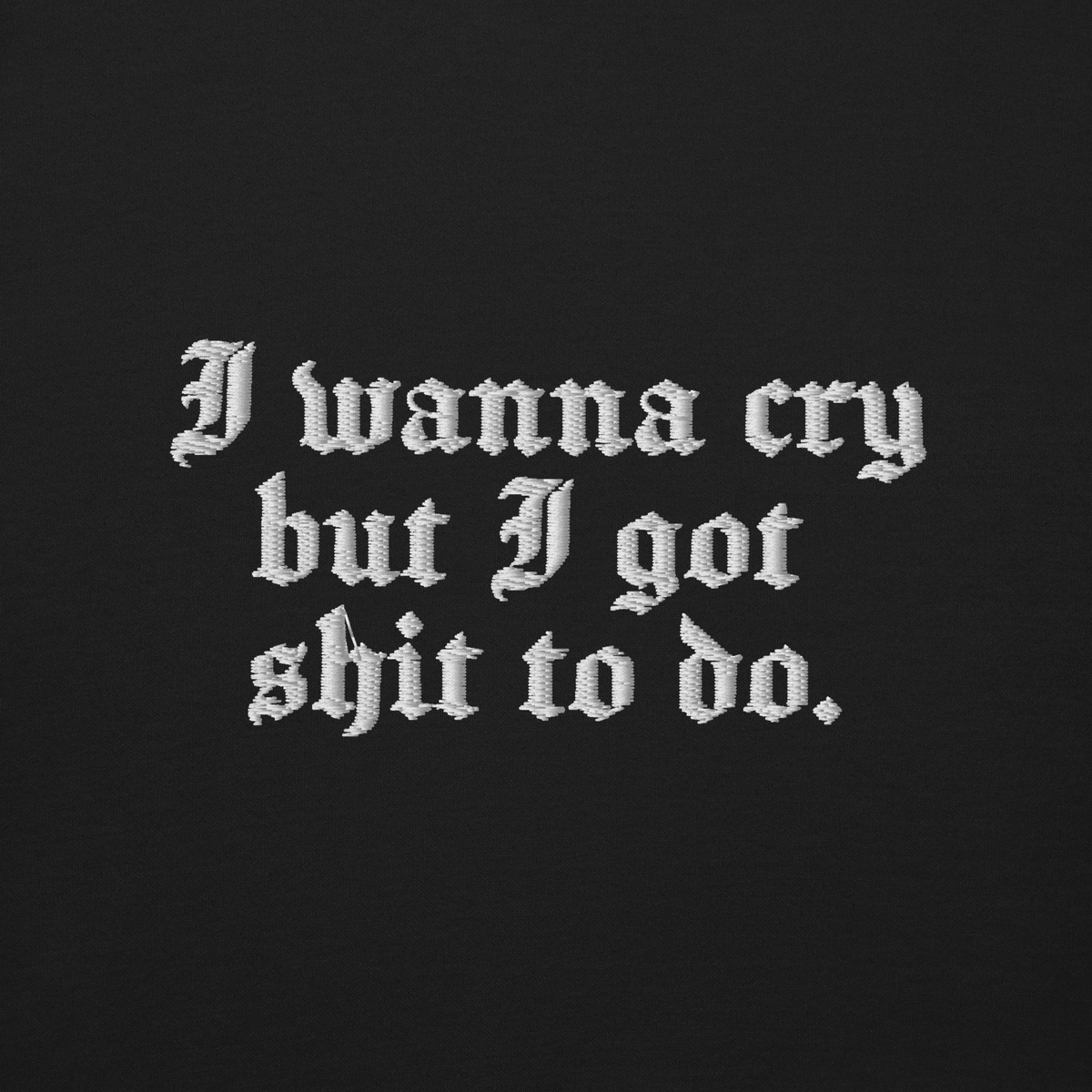 I Wanna Cry Embroidered Sweatshirt - Goth Cloth Co.7202611_11255