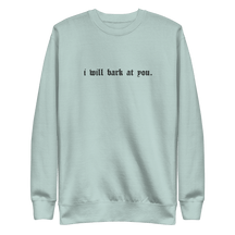 I Will Bark at You Embroidered Sweatshirt - Goth Cloth Co.Sweatshirt3115987_13950
