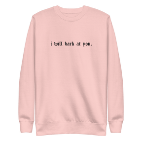 I Will Bark at You Embroidered Sweatshirt - Goth Cloth Co.Sweatshirt3115987_25544