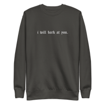I Will Bark at You Embroidered Sweatshirt - Goth Cloth Co.Sweatshirt5751155_20363
