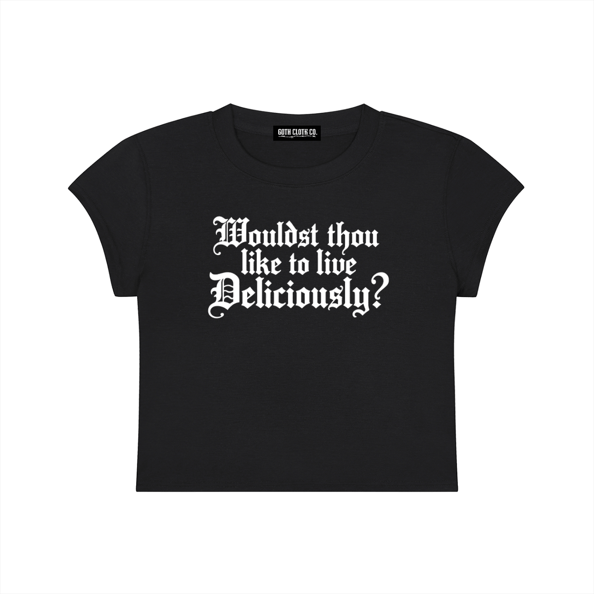 Live Deliciously Baby Tee - Goth Cloth Co.gymwear260924PODAA1149#001
