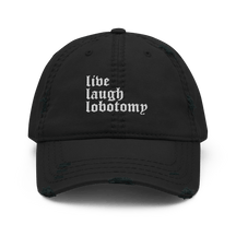 Live Laugh Lobotomy Distressed Dad Hat - Goth Cloth Co.9981531_10990