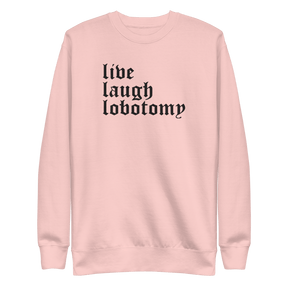 Live Laugh Lobotomy Embroidered Sweatshirt - Goth Cloth Co.5947731_25544