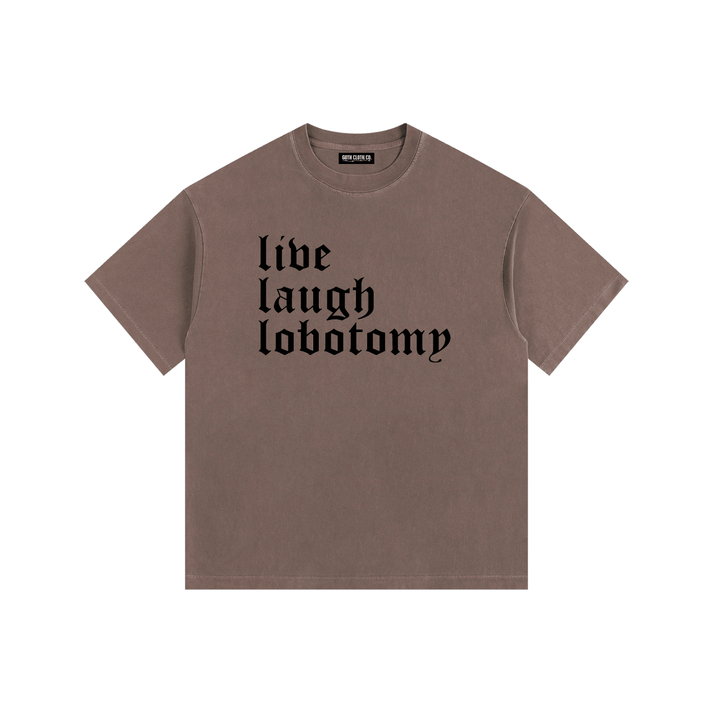 Live Laugh Lobotomy Vintage Washed Cotton T-Shirt - Goth Cloth Co.gymwear260813PODPQ0736049