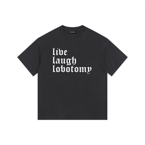 Live Laugh Lobotomy Vintage Washed Cotton T-Shirt - Goth Cloth Co.gymwear260813PODPQ0737001