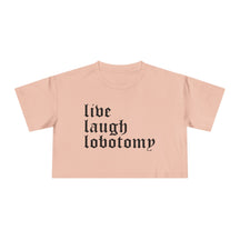 Live Laugh Lobotomy Women's Crop Top - Goth Cloth Co.T-Shirt19181945721718731192