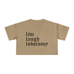 Live Laugh Lobotomy Women's Crop Top - Goth Cloth Co.T-Shirt19181945721718731192