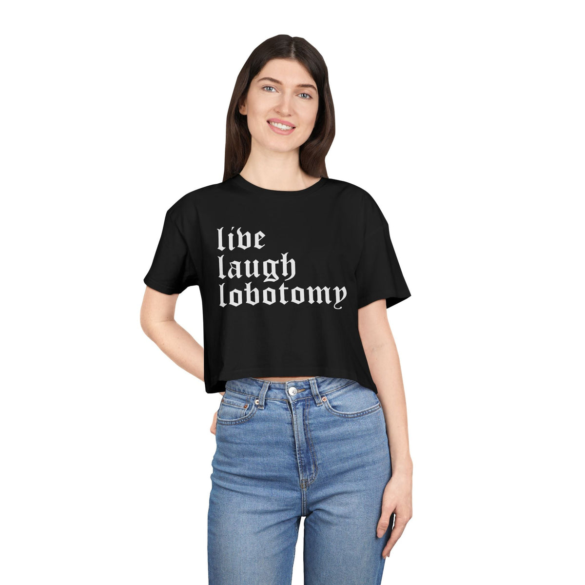 Live Laugh Lobotomy Women's Crop Top - Goth Cloth Co.T-Shirt23974953724103263326