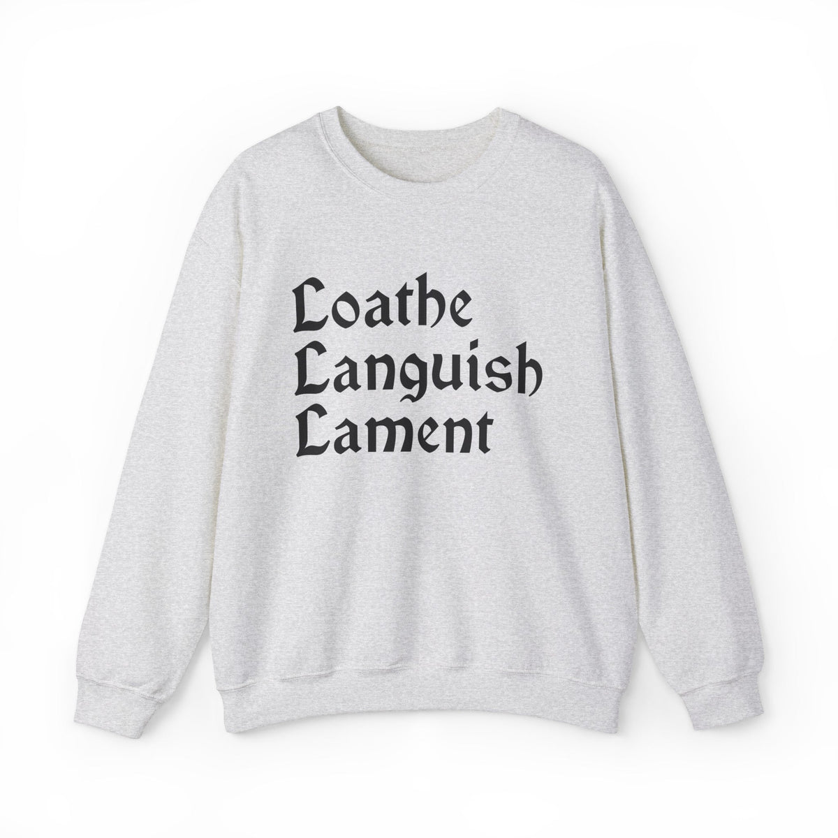 Loathe Languish Lament Gothic Crew Neck Sweatshirt - Goth Cloth Co.Sweatshirt29764385908019474265