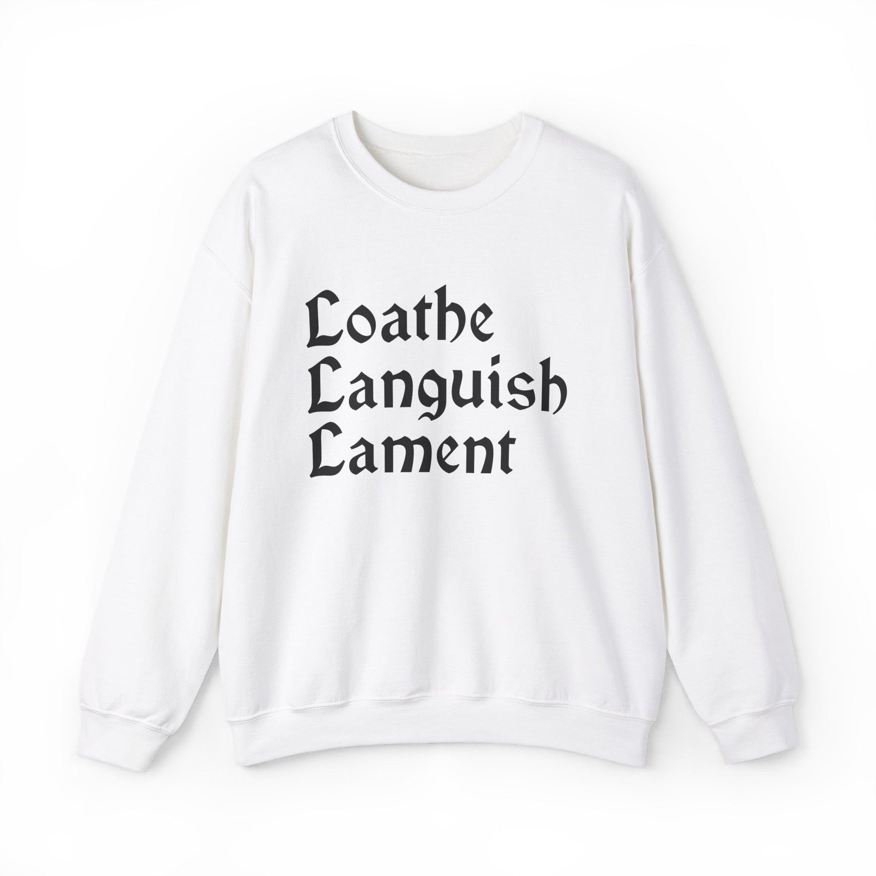 Loathe Languish Lament Gothic Crew Neck Sweatshirt - Goth Cloth Co.Sweatshirt33881129746516746424