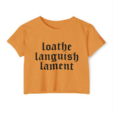 Loathe Languish Lament Lightweight Cropped T - Shirt (READY TO SHIP) - Goth Cloth Co.20923445789992698000