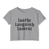 Loathe Languish Lament Women's Lightweight Crop Top - Goth Cloth Co.T - Shirt14377823962115507794