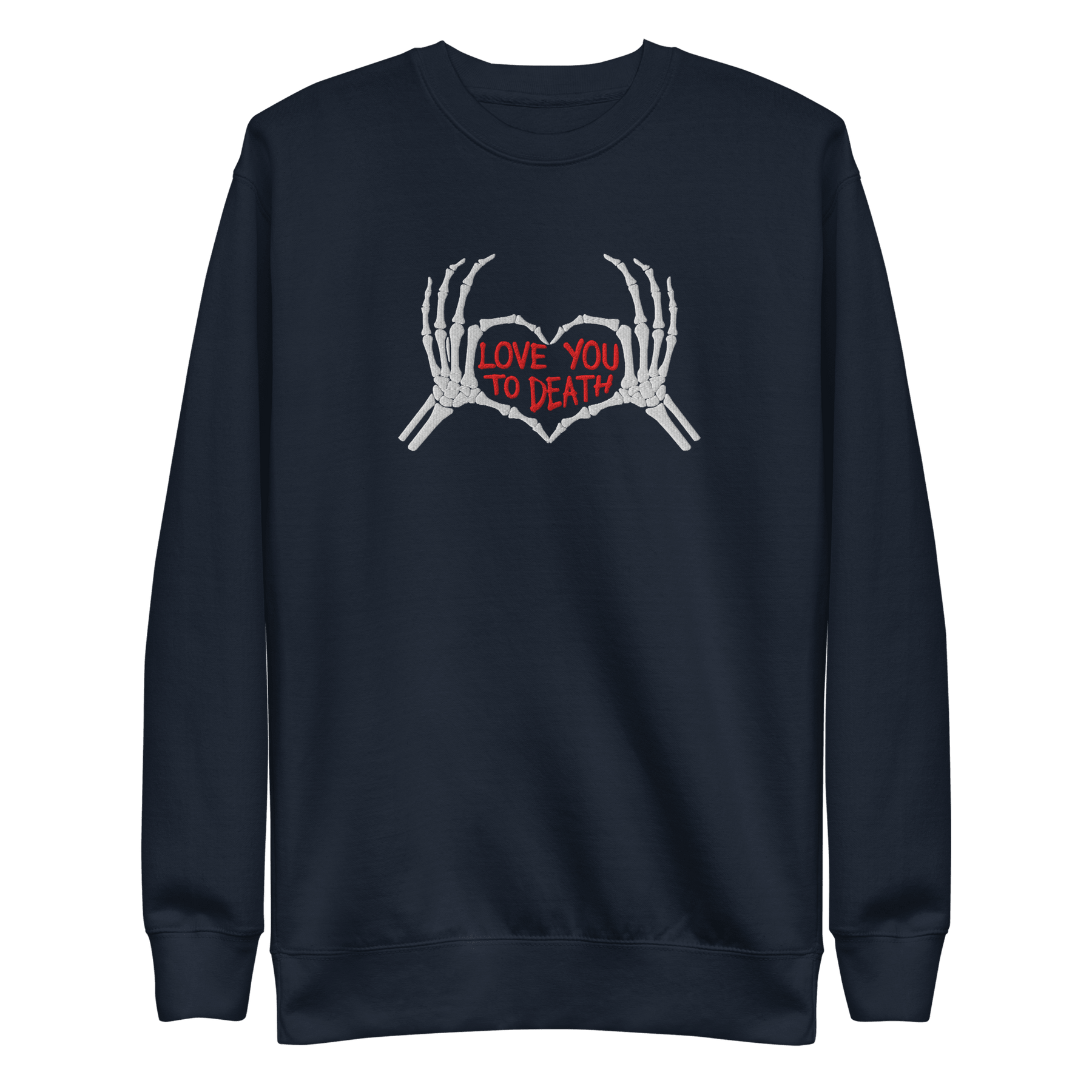 Love You To Death Embroidered Sweatshirt - Goth Cloth Co.Sweatshirt5767905_13252