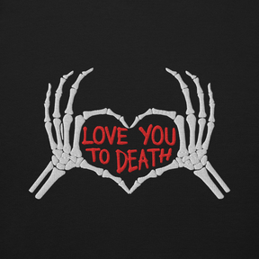 Love You To Death Embroidered Sweatshirt - Goth Cloth Co.Sweatshirt5767905_20363