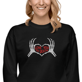 Love You To Death Embroidered Sweatshirt - Goth Cloth Co.Sweatshirt5767905_20363