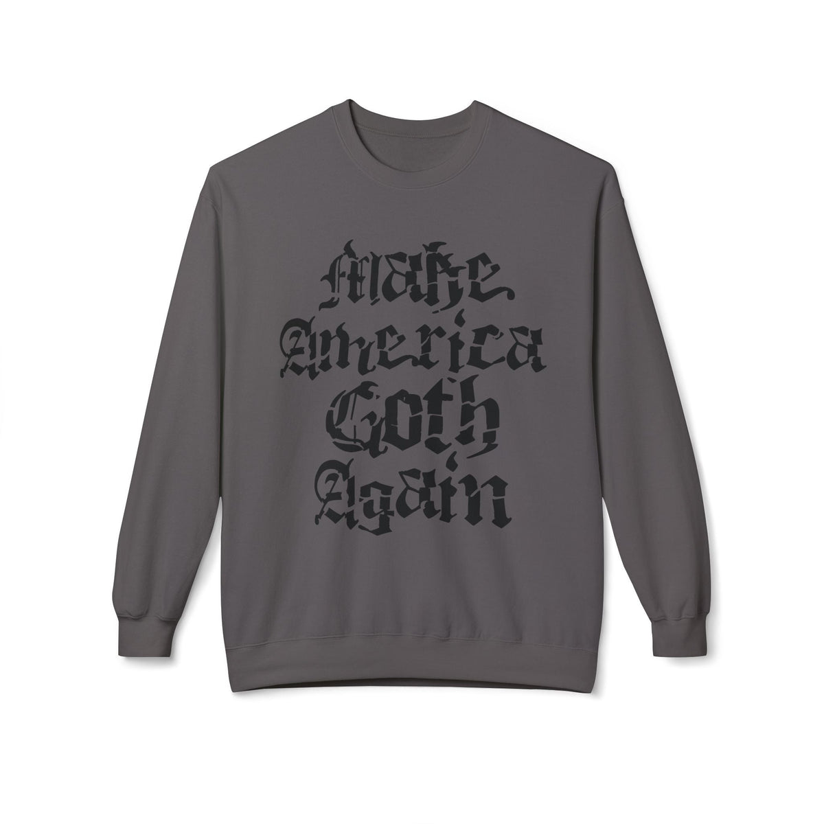 Make America Goth Again Crewneck Sweatshirt - Goth Cloth Co.Sweatshirt23126402227936874692