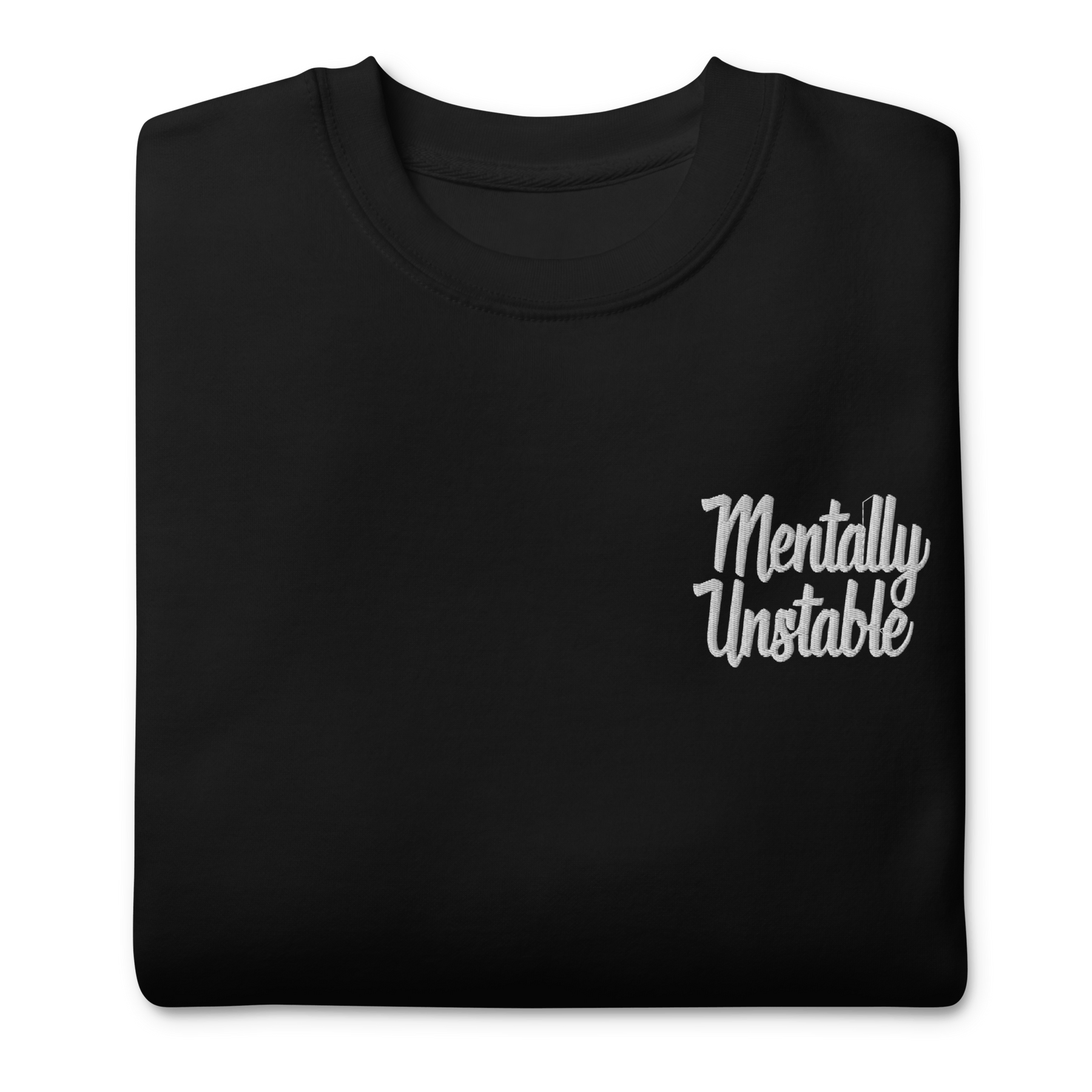 Mentally Unstable Embroidered Sweatshirt - Goth Cloth Co.8489324_11254