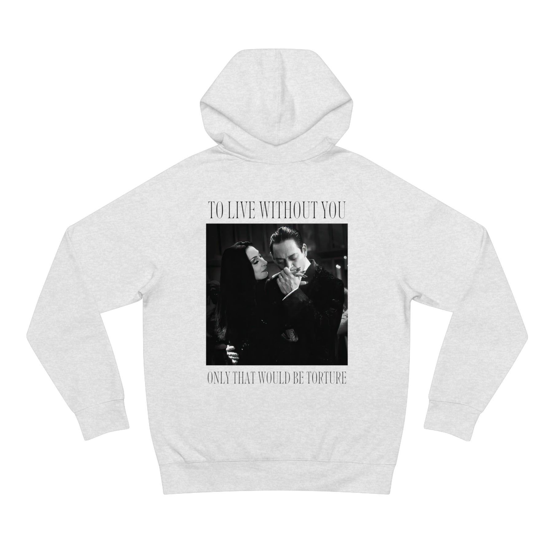 Morticia and Gomez Film Quote Hoodie - Goth Cloth Co.Hoodie25540708496849668451