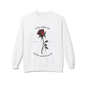 Morticia & Gomez 'Torture Without You' Gothic Rose Sweatshirt - Goth Cloth Co.Sweatshirt30924451320709688246