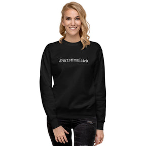 Overstimulated Embroidered Sweatshirt - Goth Cloth Co.4326442_11254