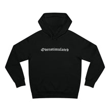 Overstimulated Unisex Fleece Hoodie (READY TO SHIP) - Goth Cloth Co.18226764935593769799