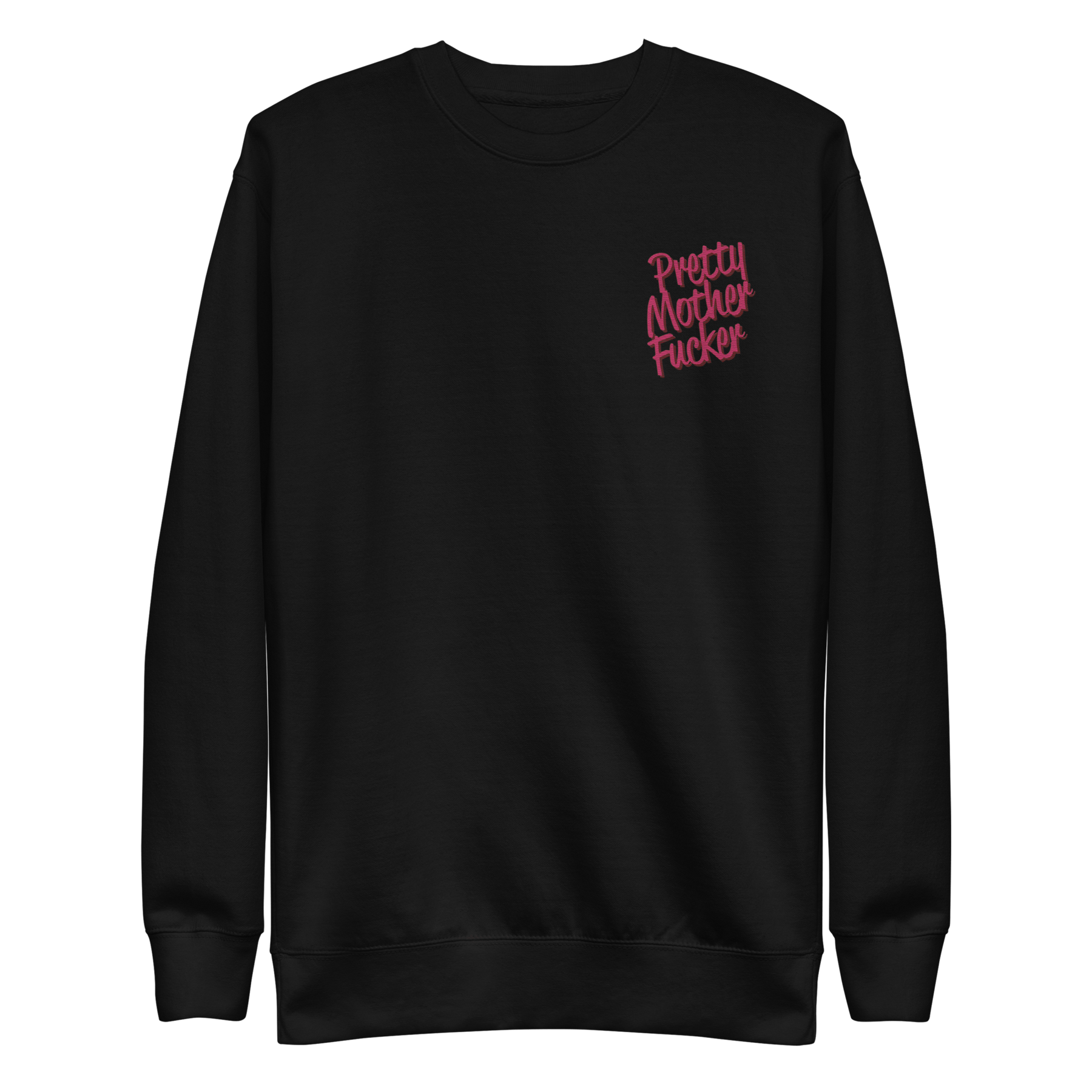 Pretty Mother Fucker Embroidered Unisex Sweatshirt - Goth Cloth Co.2010756_11254