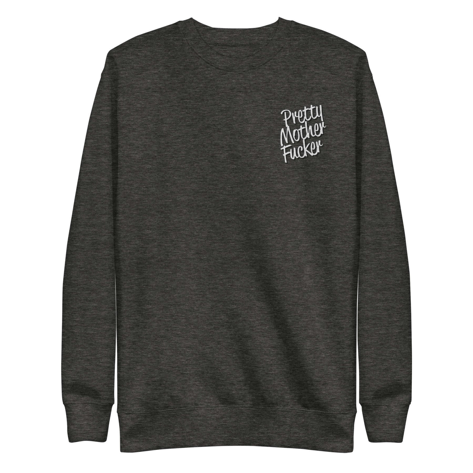 Pretty Mother Fucker Embroidered Unisex Sweatshirt - Goth Cloth Co.7186714_11259