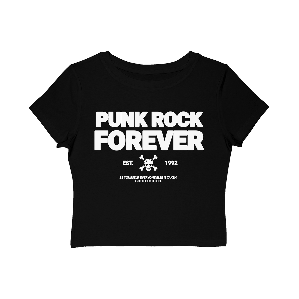 Punk Rock Forever Women's Baby Tee - Goth Cloth Co.T-Shirt17097756140074276849