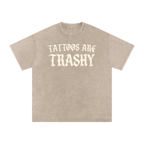 Tattoos are Trashy Snow Washed Cotton T-Shirt - Goth Cloth Co.260129PODPQ1826019
