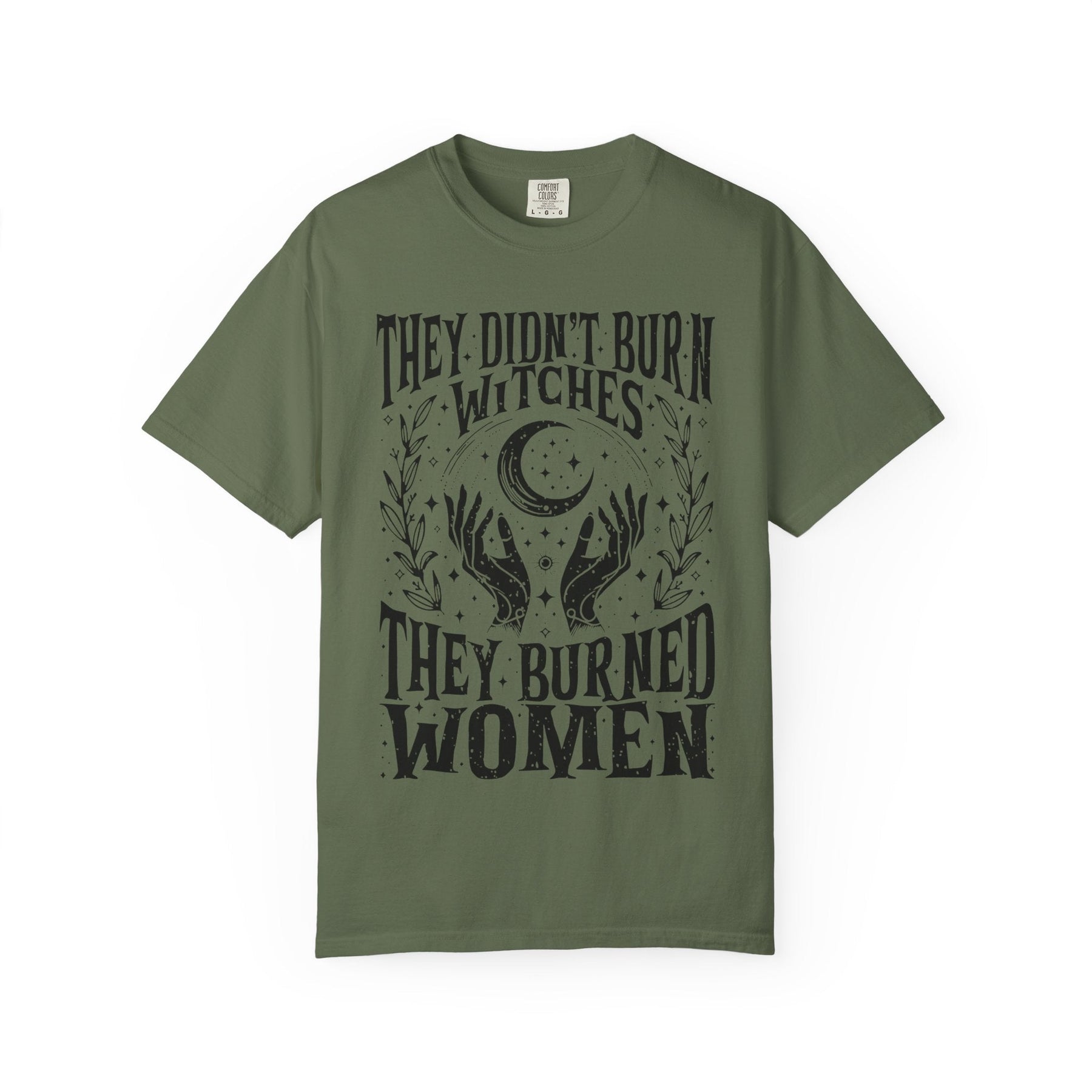 They Didn't Burn Witches Unisex Comfy Tee - Goth Cloth Co.T-Shirt35587767412833455658