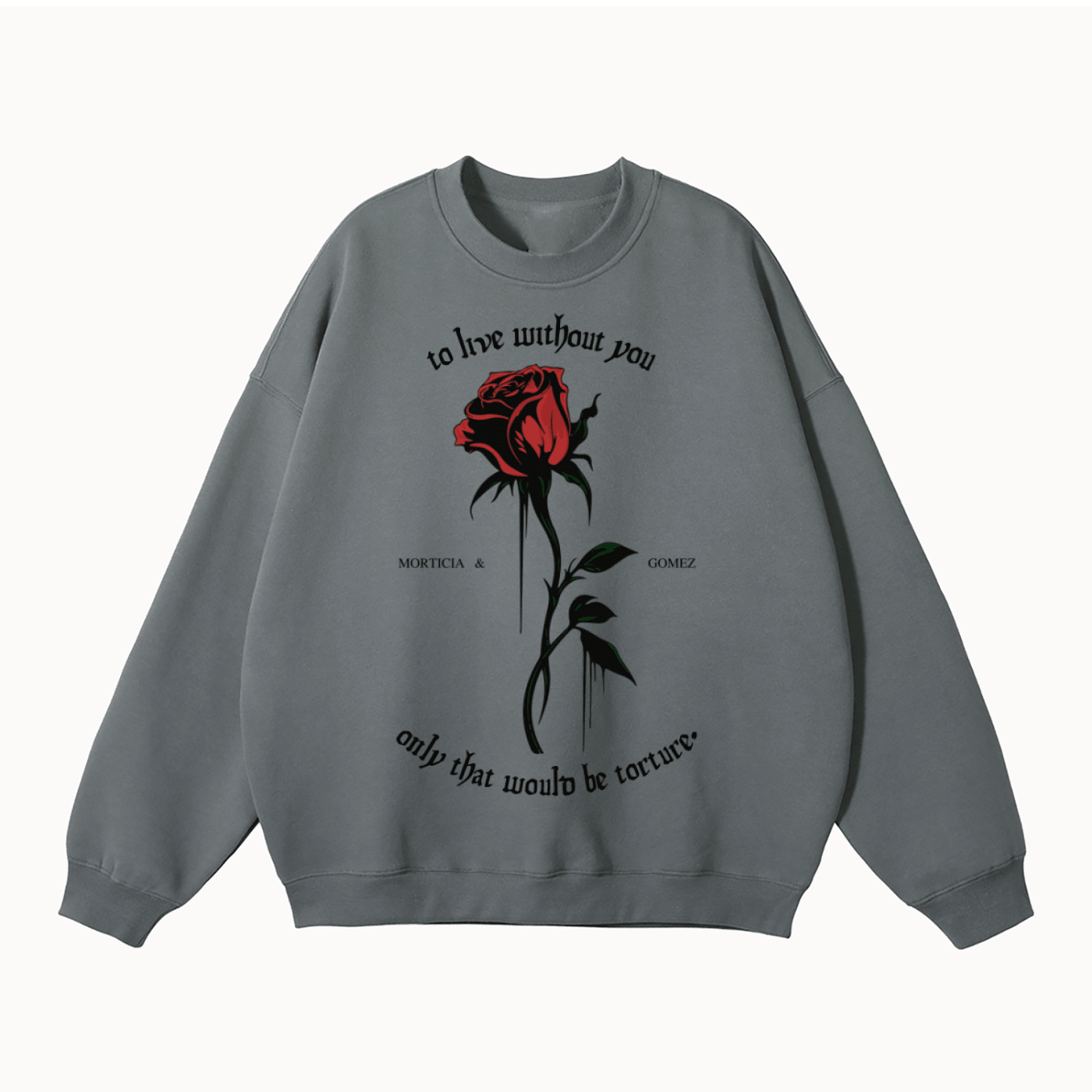 To Live Without You Rose Fleeced Sweatshirt - Goth Cloth Co.251107PODRA0315001