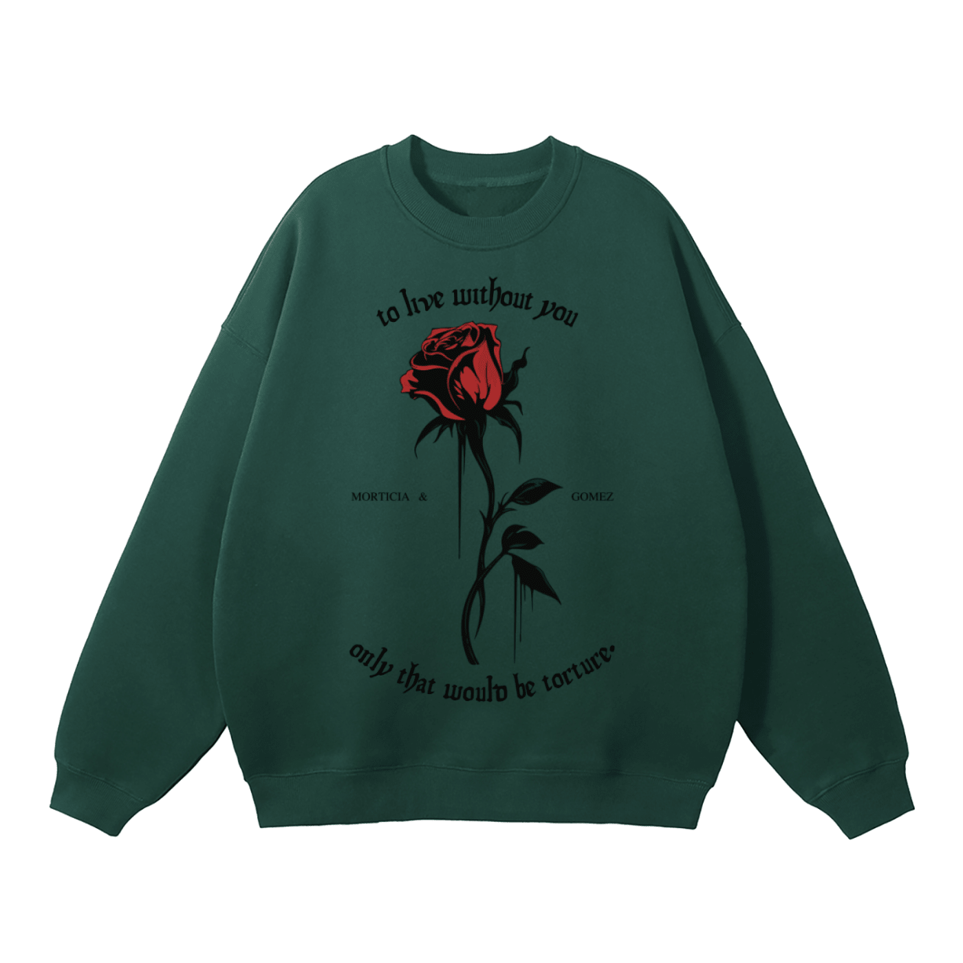 To Live Without You Rose Fleeced Sweatshirt - Goth Cloth Co.251107PODRA0315006