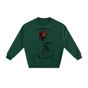 To Live Without You Rose Fleeced Sweatshirt - Goth Cloth Co.251107PODRA0315006