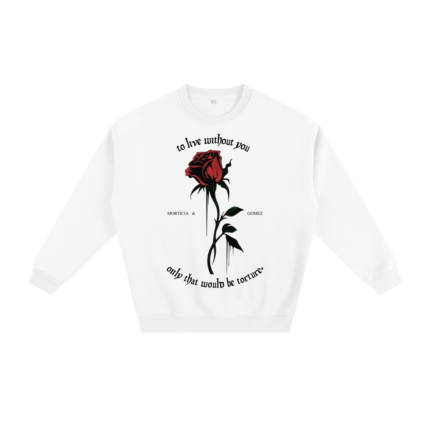 To Live Without You Rose Fleeced Sweatshirt - Goth Cloth Co.251107PODRA0315011