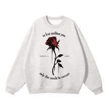 To Live Without You Rose Fleeced Sweatshirt - Goth Cloth Co.251107PODRA0315016