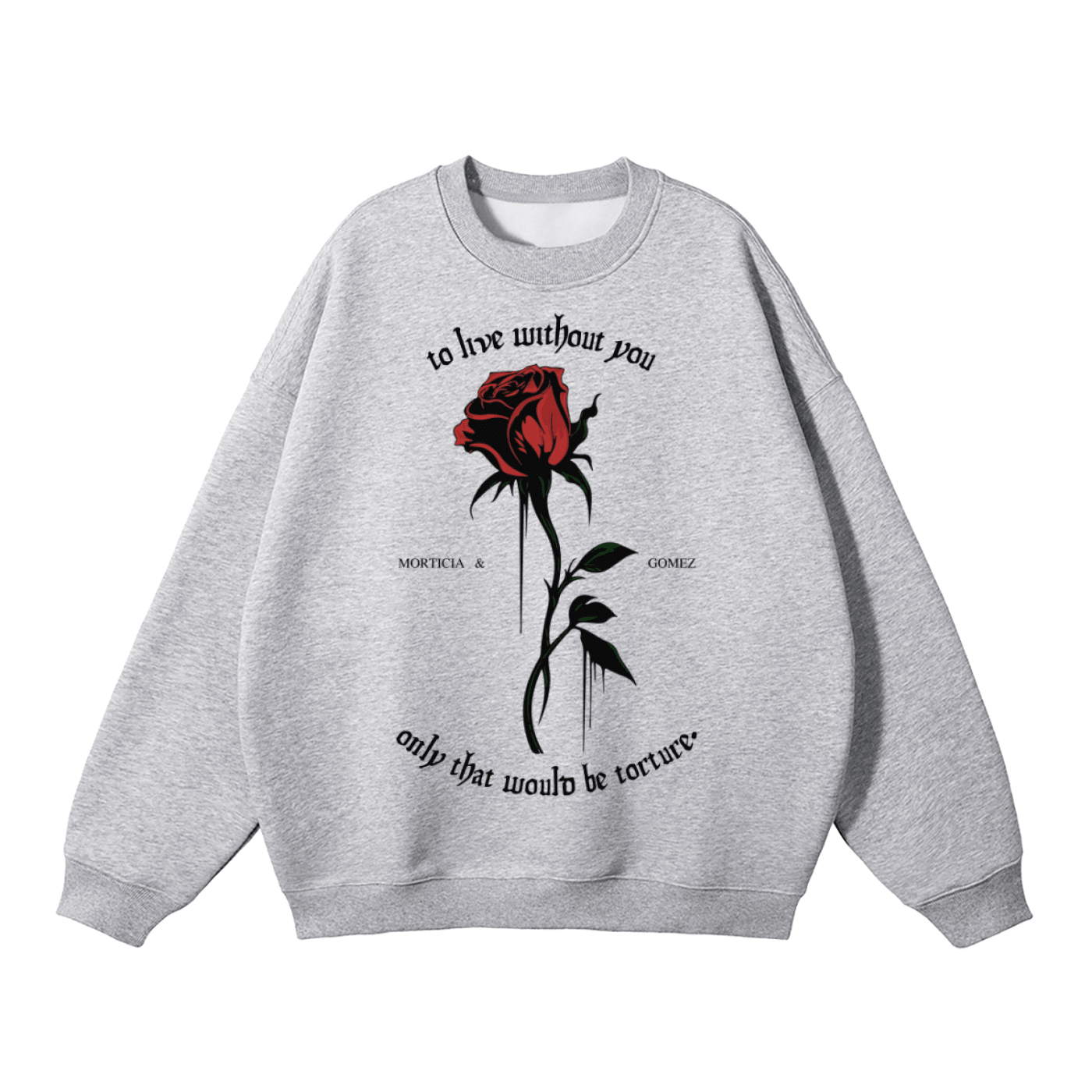 To Live Without You Rose Fleeced Sweatshirt - Goth Cloth Co.251107PODRA0315021