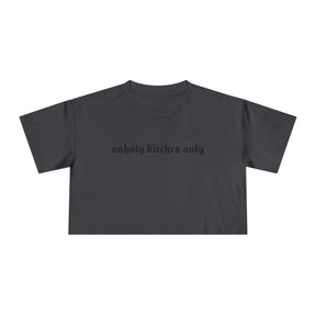 Unholy Bitches Only Cropped Tee - Goth Cloth Co.T-Shirt22149722769037313285