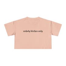 Unholy Bitches Only Cropped Tee - Goth Cloth Co.T-Shirt68406732749476539368