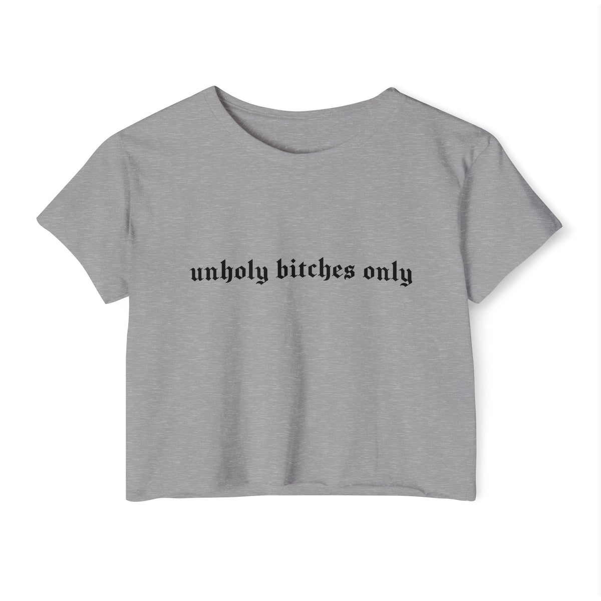 Unholy Bitches Only Women's Lightweight Crop Top - Goth Cloth Co.T - Shirt18118046264935359596
