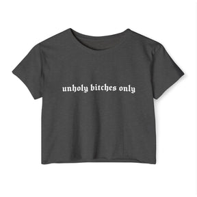 Unholy Bitches Only Women's Lightweight Crop Top - Goth Cloth Co.T - Shirt39677023794236123827