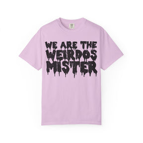 We Are The Weirdos Mister Comfy Tee - Goth Cloth Co.T-Shirt21727709775822821480